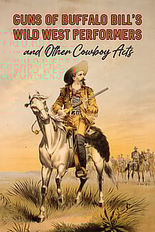 Poster man on horseback in frontier garb holding a rifle. Text reads "The Scout Buffalo Bill - Col. W.F. Cody." 1.69.32 (detail)