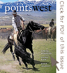 Click here for Points West magazine, Spring 2023 issue